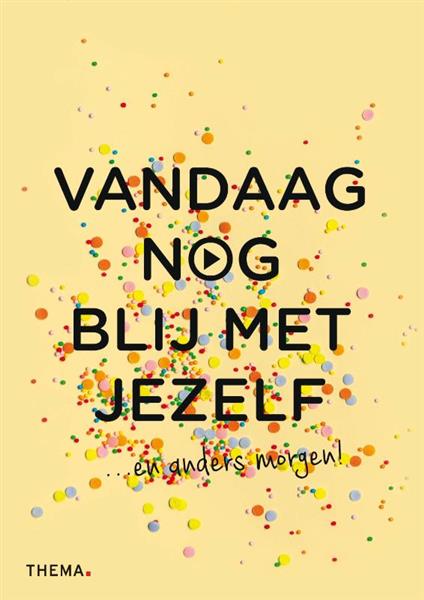 Grote foto vandaag nog blij met jezelf vandaag nog... boeken psychologie