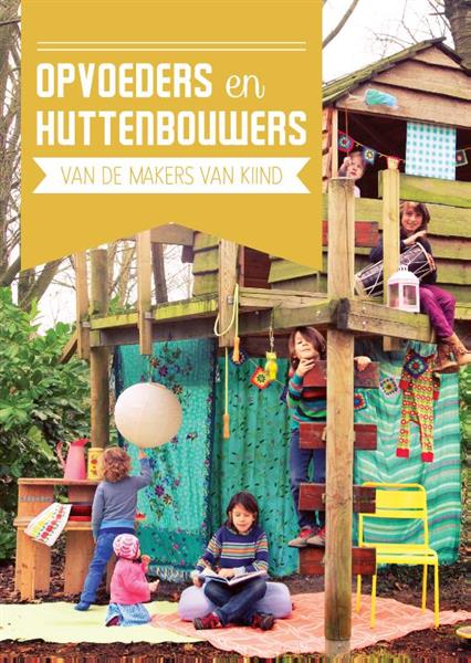 Grote foto opvoeders en huttenbouwers boeken overige boeken
