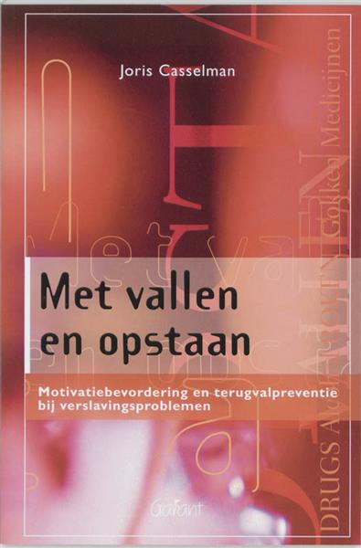 Grote foto met vallen en opstaan alcohol en andere drugs 3 boeken gezondheid en voeding