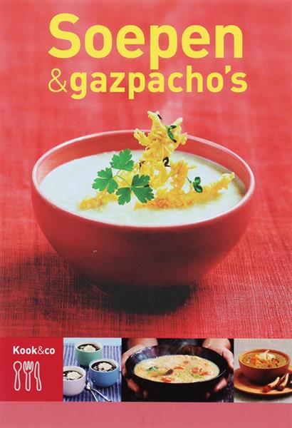 Grote foto soepen gazpacho kook co boeken kookboeken