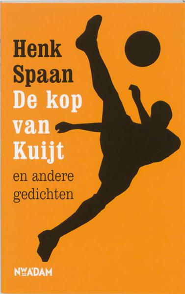 Grote foto de kop van kuijt en andere gedichten boeken overige boeken