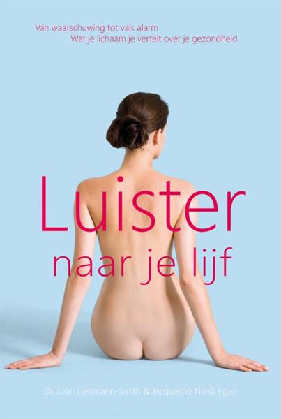 Grote foto luister naar je lijf boeken gezondheid en voeding