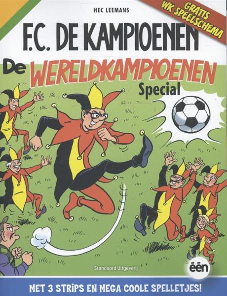Grote foto de wereldkampioenen f.c. de kampioenen boeken stripboeken
