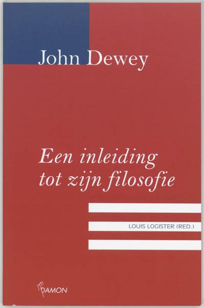 Grote foto john dewey een inleiding tot zijn filosofie boeken overige boeken