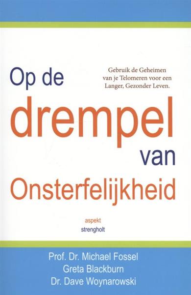 Grote foto op de drempel van onsterfelijkheid boeken gezondheid en voeding
