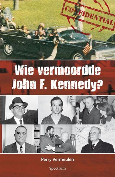 Grote foto wie vermoordde john f. kennedy boeken overige boeken