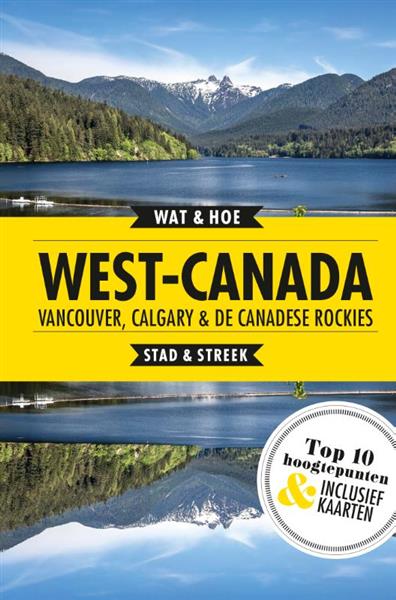 Grote foto west canada vancouver calgary en de canadese rockies wat hoe reisgids boeken overige boeken