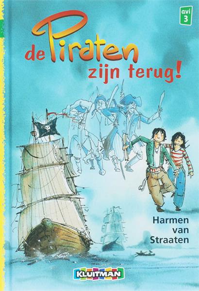 Grote foto de piraten zijn terug klavertje twee serie boeken jeugd 13 jaar en ouder