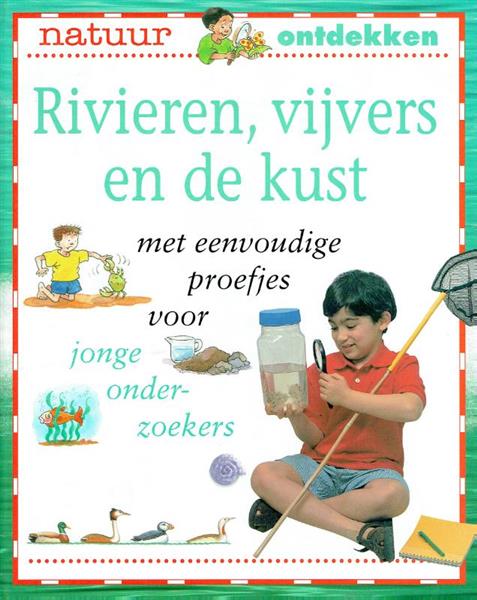 Grote foto rivieren vijvers en de kust natuur ontdekken boeken overige boeken