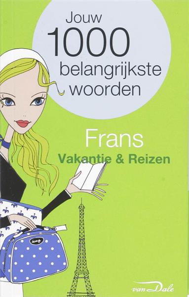 Grote foto frans vakantie en reizen jouw 1000 belangrijkste woorden boeken overige boeken