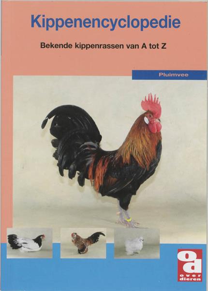 Grote foto de kippenencyclopedie over dieren 154 boeken hobby en vrije tijd