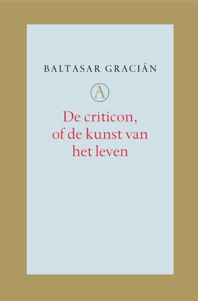 Grote foto de criticon of de kunst van het leven boeken overige boeken