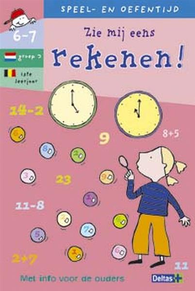 Grote foto speel en oefentijd 13. zie mij eens rekenen 6 7 j. boeken overige boeken
