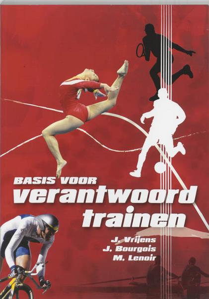 Grote foto basis voor verantwoord trainen monografie voor lichamelijke opvoeding 42 boeken hobby en vrije tijd