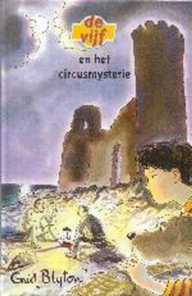 Grote foto de vijf 21 en het circusmysterie de vijf serie 21 boeken jeugd 13 jaar en ouder