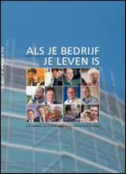 Grote foto als je bedrijf je leven is boeken overige boeken