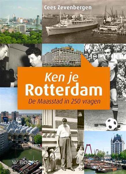 Grote foto kent u rotterdam boeken geschiedenis wereld