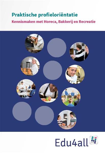 Grote foto kennismaken met horeca bakkerij en recreatie vmbo praktische profielori ntatie boeken overige boeken