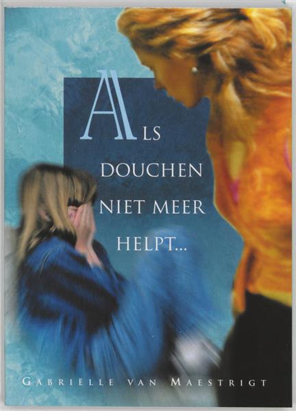 Grote foto als douchen niet meer helpt ... boeken overige boeken
