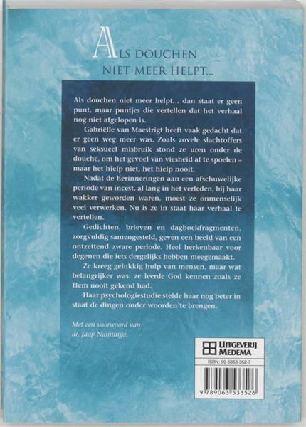 Grote foto als douchen niet meer helpt ... boeken overige boeken