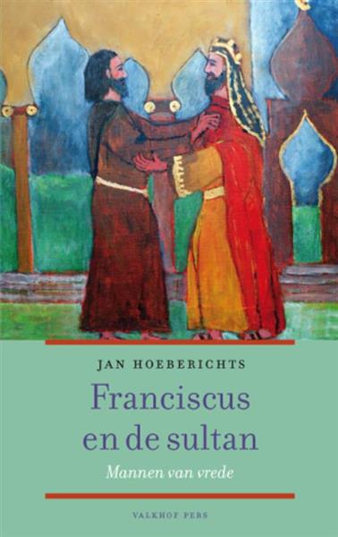 Grote foto franciscus en de sultan boeken overige boeken
