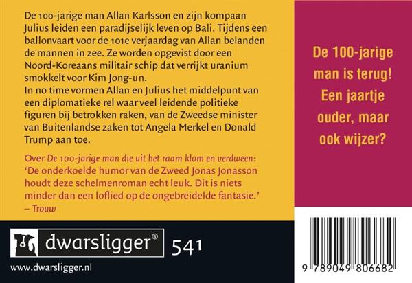 Grote foto de 100 jarige man die terugkwam om de wereld te redden dwarsligger 541 boeken overige boeken