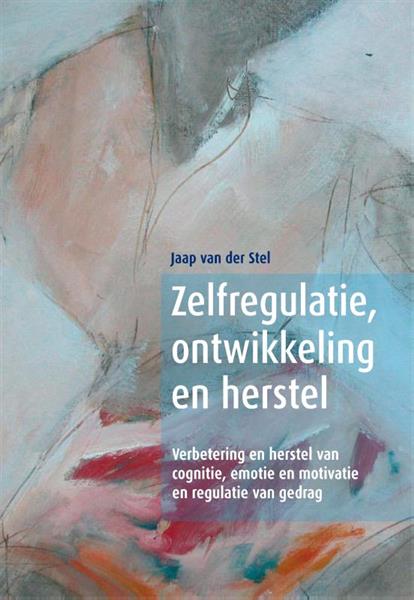 Grote foto zelfregulatie ontwikkeling en herstel boeken psychologie