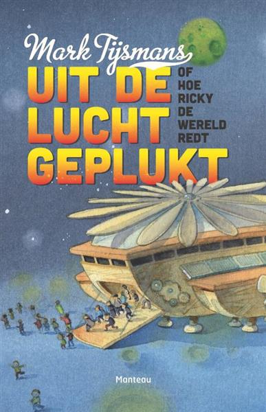 Grote foto uit de lucht geplukt of hoe ricky de wereld redt boeken jeugd 13 jaar en ouder