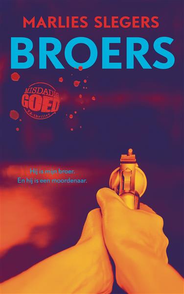 Grote foto broers misdadig goed ya thriller boeken jeugd 13 jaar en ouder