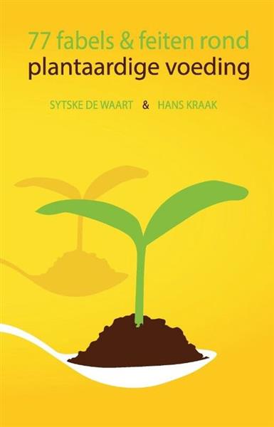 Grote foto 77 fabels feiten rond plantaardige voeding boeken overige boeken