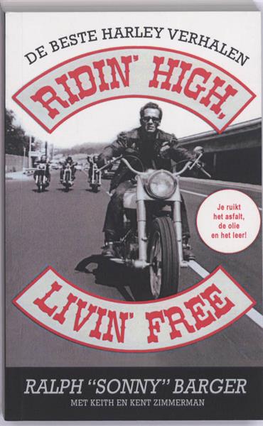 Grote foto ridin high livin free boeken literatuur