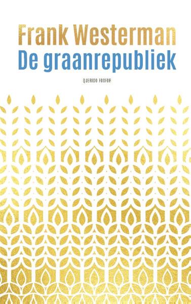 Grote foto de graanrepubliek boeken overige boeken