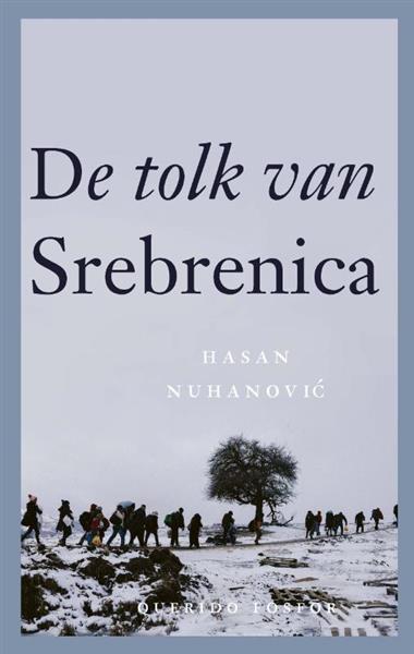 Grote foto de tolk van srebrenica boeken literatuur