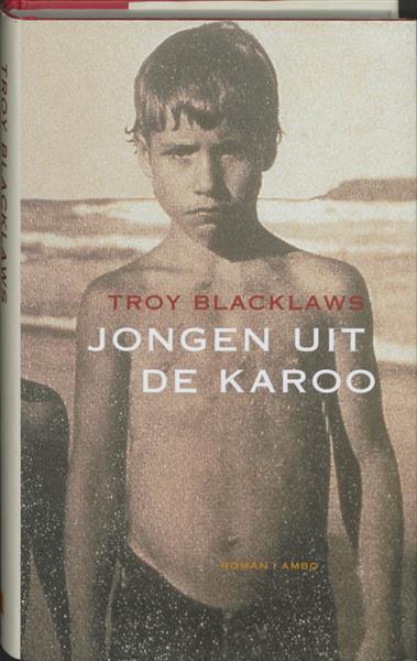 Grote foto jongen uit de karoo boeken overige boeken