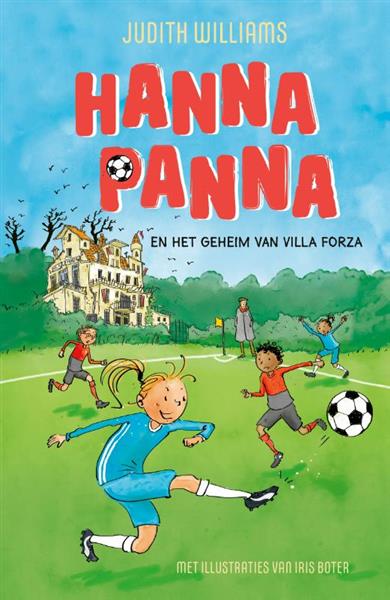 Grote foto hanna panna en het geheim van villa forza hanna panna boeken jeugd 13 jaar en ouder