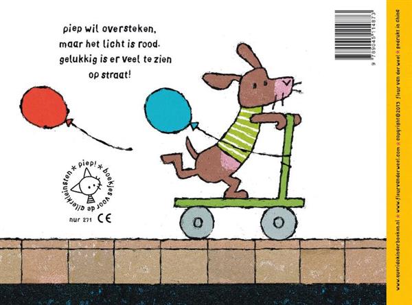 Grote foto piep wil oversteken piep boekjes voor de allerkleinsten boeken jeugd 13 jaar en ouder