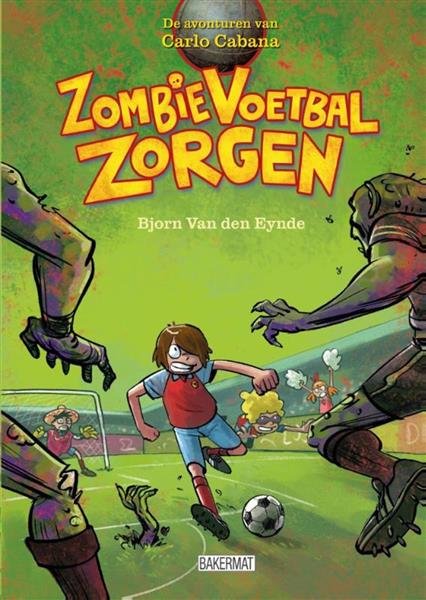 Grote foto zombie voetbal zorgen de avonturen van carlo cabana boeken jeugd 13 jaar en ouder