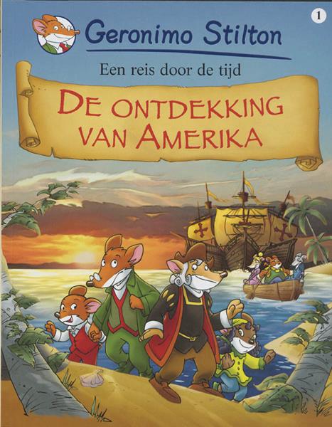 Grote foto een reis door de tijd 1 de ontdekking van amerika geronimo stilton boeken stripboeken