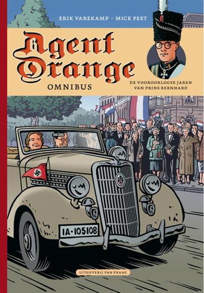 Grote foto agent orange omnibus bevat de jonge jaren van prins bernhard het huwelijk van prins bernhard boeken stripboeken