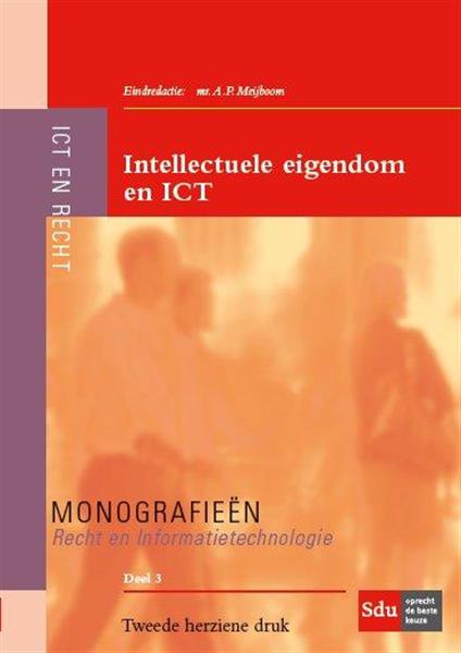 Grote foto intellectuele eigendom en ict monografieen recht en informatietechnologie 3 boeken wetenschap