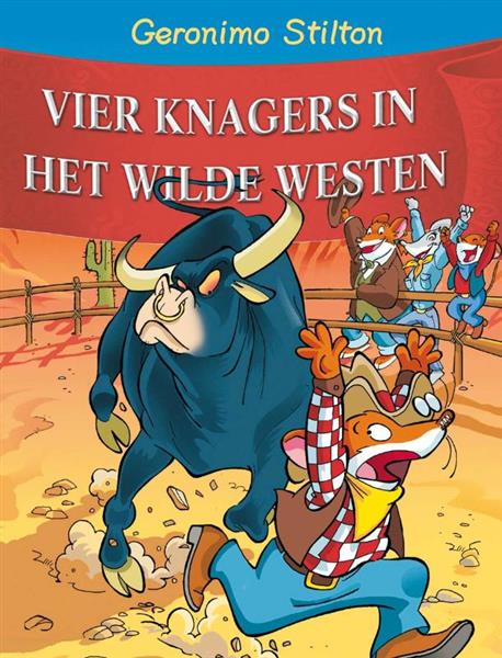 Grote foto de vier knagers in het wilde westen geronimo stilton 30 boeken jeugd 13 jaar en ouder