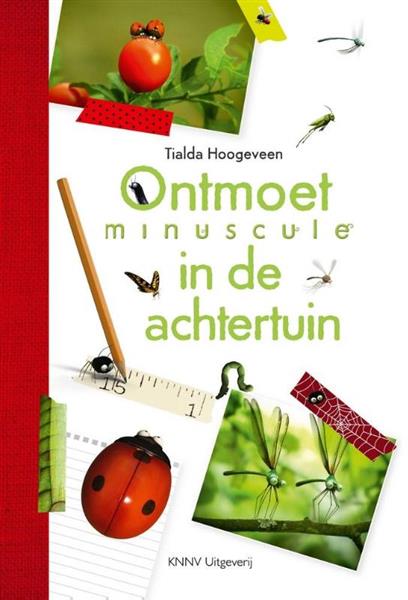 Grote foto ontmoet minuscule in je achtertuin boeken overige boeken