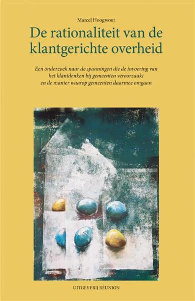 Grote foto de rationaliteit van de klantgerichte overheid boeken overige boeken