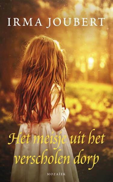 Grote foto het meisje uit het verscholen dorp onderweg naar afrika trilogie 2 boeken overige boeken
