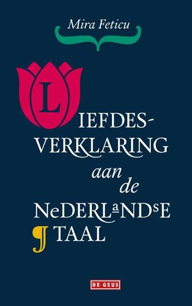 Grote foto liefdesverklaring aan de nederlandse taal boeken literatuur