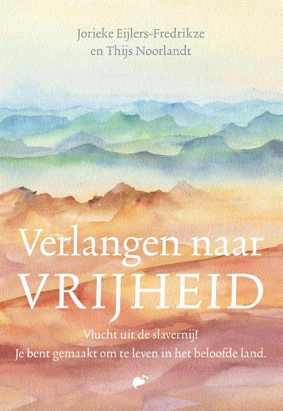 Grote foto verlangen naar vrijheid boeken overige boeken