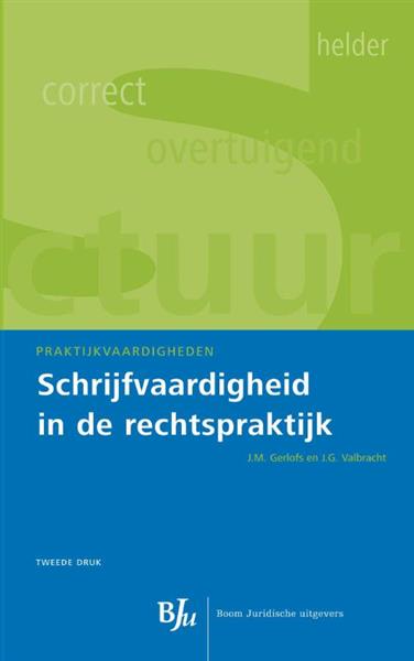 Grote foto schrijfvaardigheid in de rechtspraktijk praktijkvaardigheden boeken wetenschap