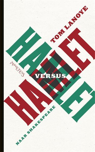 Grote foto hamlet versus hamlet boeken overige boeken