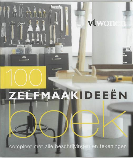 Grote foto 100 zelfmaakideeen boek vt wonen boeken hobby en vrije tijd