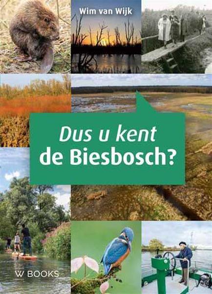 Grote foto dus u kent de biesbosch boeken geschiedenis wereld
